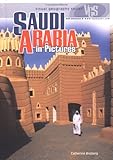 Saudi Arabia in Pictures (Visual Geography (Twenty-First Century))
