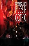 Flesh Gothic, Winter-Damon, T. and Chandler, Randy, 188918652X