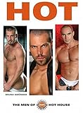 Hot: The Men of Hot House by 