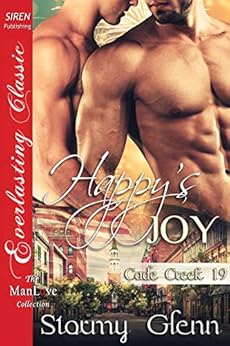 Happy's Joy [Cade Creek 19] (Siren Publishing The Stormy Glenn ManLove Collection) by [Glenn, Stormy]