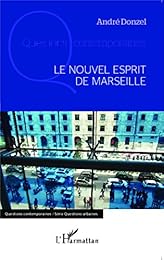 Le  nouvel esprit de Marseille