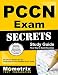 PCCN Exam Secrets Study Guide: PCCN Test Review for the Progressive Care Certified Nurse Exam