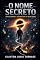 Livro O nome secreto (Os programadores cósmicos)