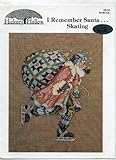 I Remember Santa...Skating (Cross Stitch Chart) (DS-53) by