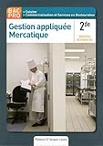 Image de Gestion appliquée Mercatique 2de Bac Pro Cuisine : Nouveau référentiel