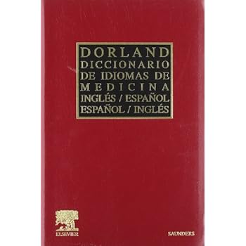Diccionario Dorland de idiomas de Medicina: inglés/español - español/inglés