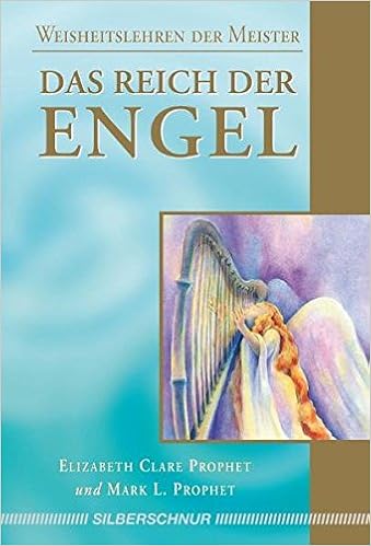 Das Reich Der Engel Weisheiten Der Meister Prophet Elizabeth Clare Prophet Mark L 9783898453387 Amazon Com Books