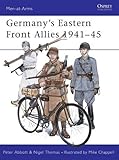 Germany's Eastern Front Allies 1941–45 (Men-at-Arms)