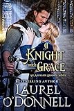 A Knight With Grace: Book 1 of the Assassin Knights Series