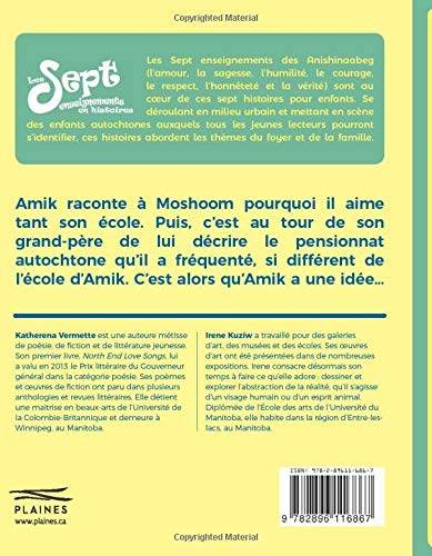 Amik Aime L Ecole Une Histoire Sur La Sagesse Les Sept Enseignements En Histoires French Edition Vermette Katherena Kuziw Irene Amazon Com Books