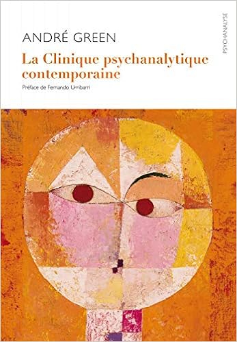 Amazon Fr La Clinique Psychanalytique Green Andre Livres