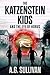 The Katzenstein Kids and the Eye of Horus by A.G. Sullivan