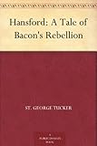 Hansford: A Tale of Bacon's Rebellion by