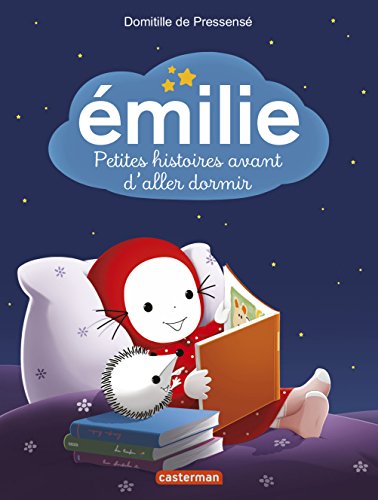 F.r.e.e Emilie: Emilie : petites histoires avant d'aller dormir<br />T.X.T