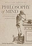 Philosophy of Mind: A Comprehensive Introduction