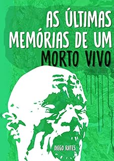 Livro As Últimas Memórias de um Morto-Vivo