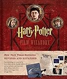 Harry Potter Film Wizardry (Revised and Expanded) by 