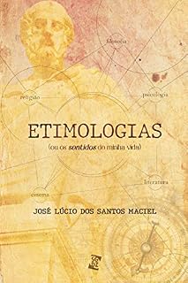 Livro Etimologias: (ou os sentidos de minha vida)