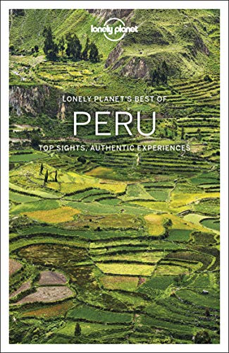 D.O.W.N.L.O.A.D Lonely Planet Best of Peru (Travel Guide) [K.I.N.D.L.E]