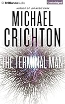 The Terminal Man The Terminal Man