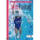 The Triathlete's Guide to Swim Training (Ultrafit Multisport Training Series)