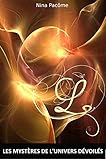 L: Les mystères de l'univers dévoilés (French Edition) by Nina  Pacôme , Nina Pacôme