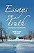 Essays in Truth, Glimpses into Reality by Nick Roach, Sally Powell