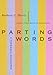 Parting Words: A Farewell Discourse (Cloister Books) by Barbara C. Harris