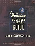 Musician's Business & Legal Guide (4th Edition) by Mark Halloran Esquire