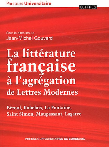 La  littérature française à l'agrégation de lettres modernes