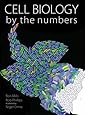 Cell Biology by the Numbers