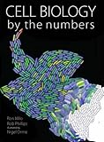 Cell Biology by the Numbers
