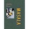 Masala: Indian cooking for modern living