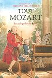 Tout Mozart : Encyclopédie de A à Z by 