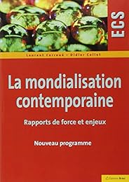 La  mondialisation contemporaine