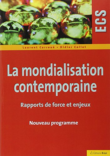 La  mondialisation contemporaine