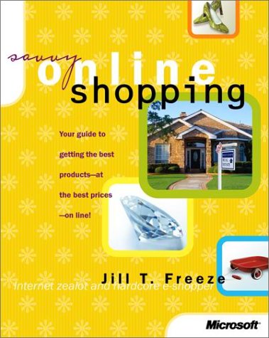 Savvy Online Shopping: Safely Shop for the Best Products at the Lowest Price-cover