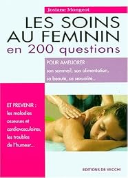 Les  soins au féminin en 200 questions