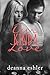 Our Kinda Love (What Kinda Love Book 2)