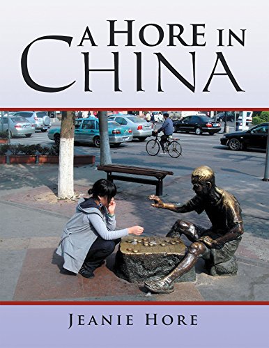 A Hore in China by Jeanie Hore