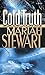 Cold Truth: A Novel