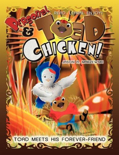 Personal Toad &amp; Chicken: Toad Meets His Forever-Friend