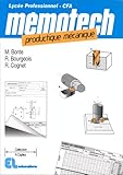 Image de Mémotech: Productique mécanique : Lycées professionnels, centres de formation d'apprentis, formation continue