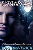 Vampire (Paranormal Romance Adventure Book 1)