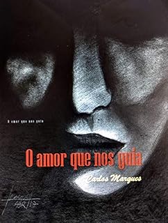 Livro O amor que nos guia: A história de uma amor através do tempo