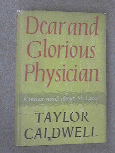 Dear Glorious Physician