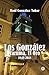 Los González: Zaruma, El Oro 1848-2018 (Spanish Edition) by Raúl González Tobar