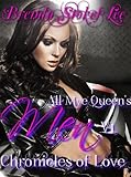 All Mye Queen's Men Chronicles of Love, Volume I (All Mye Queen's Men, Chronicles of Love)