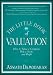 The Little Book of Valuation: How to Value a Company, Pick a Stock and Profit - Book by Aswath Damodaran