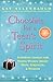 Chocolate for a Teen's Spirit: Inspiring Stories for Young Women About Hope, Strength, and Wisdom